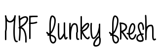MRF funky fresh Font Image