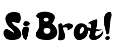 Si Brot! Font Image