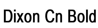 Dixon Cn Bold Font Image