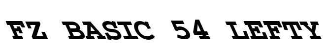FZ BASIC 54 LEFTY Font Image