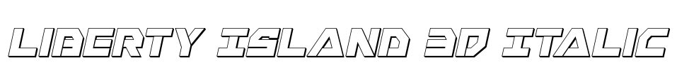 Liberty Island 3D Italic Font Image
