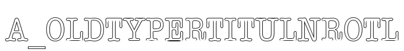 a_OldTyperTitulNrOtl Font Image