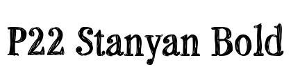 P22 Stanyan Bold Font Image