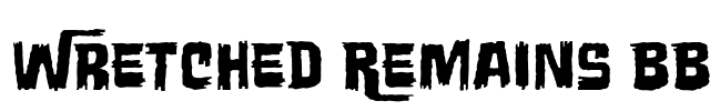 Wretched Remains BB Font Image