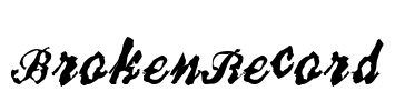 BrokenRecord