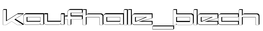 kaufhalle_blech
