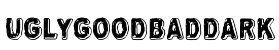 Uglygoodbaddark Font Image