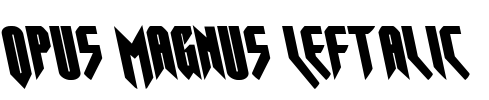 Opus Magnus Leftalic Font Image