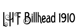 LHF Billhead 1910 Font Image