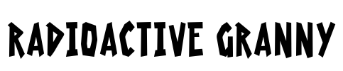 Radioactive Granny Font Image
