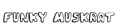 Funky Muskrat