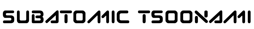 Subatomic Tsoonami
