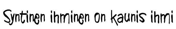 Syntinen ihminen on kaunis ihmi