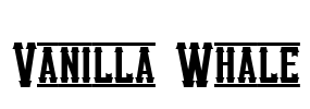 Vanilla Whale Font Image