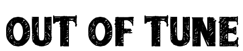 out of tune Font Image