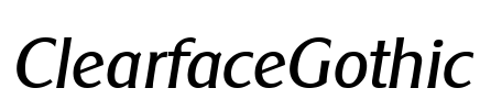 ClearfaceGothic Font Image