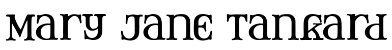 Mary Jane Tankard Font Image