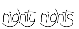 Nighty Nights Font Image