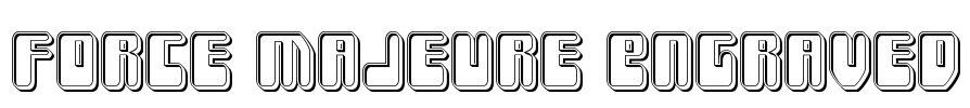 Force Majeure Engraved