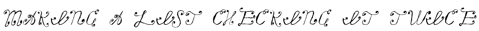 Making a List Checking it Twice Font Image