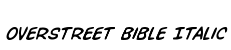 Overstreet Bible Italic Font Image