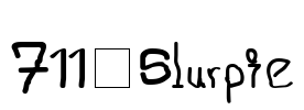 711 Slurpie Font Image
