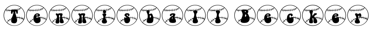 Tennisball Becker Font Image