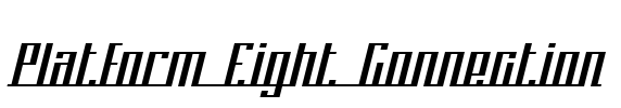 Platform Eight Connection Font Image