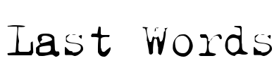 Last Words Font Image