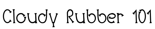 Cloudy Rubber 101