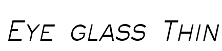 Eye glass Thin Font Image