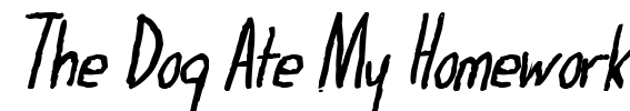 The Dog Ate My Homework Font Image