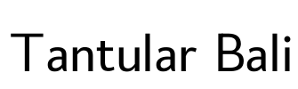 Tantular Bali Font Image