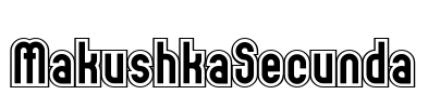 MakushkaSecunda Font Image