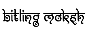 Bitling moksh Font Image