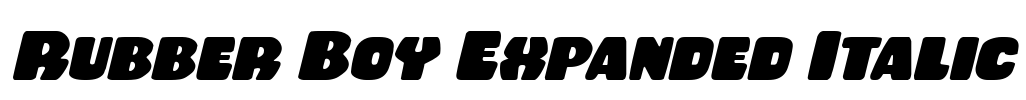 Rubber Boy Expanded Italic Font Image