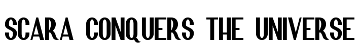 Scara Conquers the Universe Font Image