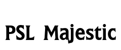 PSL Majestic Font Image