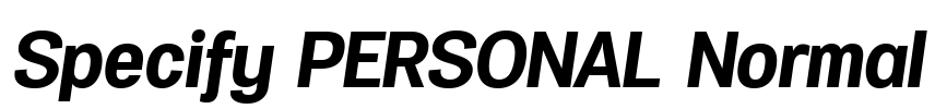 Specify PERSONAL Normal Font Image