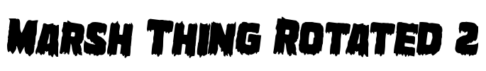 Marsh Thing Rotated 2 Font Image