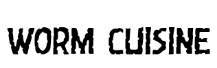 Worm Cuisine