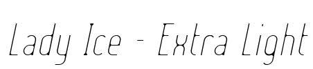 Lady Ice - Extra Light Font Image