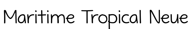 Maritime Tropical Neue Font Image
