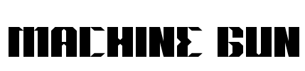 MACHINE GUN Font Image