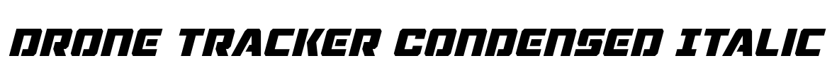 Drone Tracker Condensed Italic
