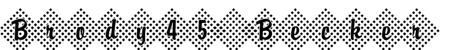 Brody45 Becker Font Image