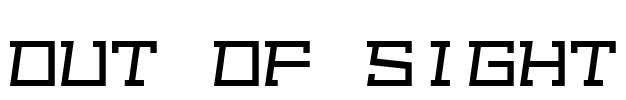 Out of sight Font Image