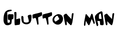 Glutton man