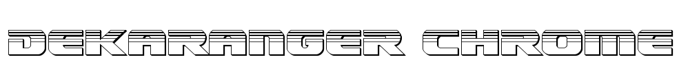 Dekaranger Chrome Font Image