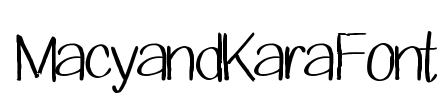 MacyandKaraFont Font Image